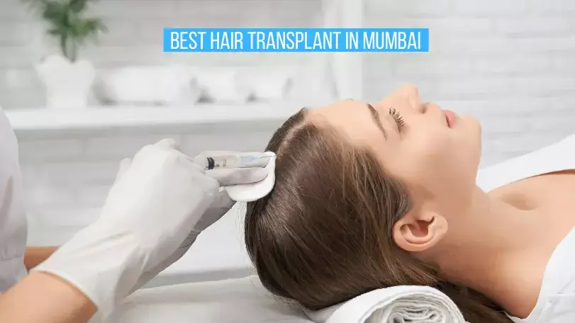 Best Hair Transplant Clinics in Mumbai | RichFeel